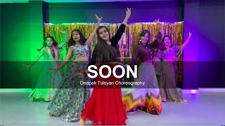 Soon  Dance Cover  Deepak Tulsyan Choreography  Shashi Khushi  G M Dance [upl. by Griffis97]