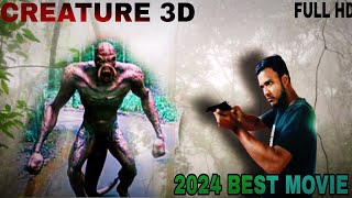 Creature 3D Movie Hindi Trailer  creature 3D trailer spoof  Part 3  Only For entertainment [upl. by Studley]