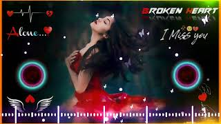 Aayega Maza Ab Barsaat Ka dj💔😥dj remix💔  Hard 🎧Bass  Heart💔Broken  Dil Wale Remix💔😭 [upl. by Dranyar429]