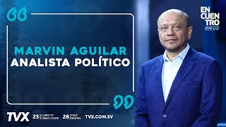 Encuentro TVX Marvin Aguilar analista político [upl. by Levins]