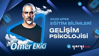 GELİŞİM PSİKOLOJİSİ TANITIM  ÖMER EKİCİ 2025 [upl. by Moberg]