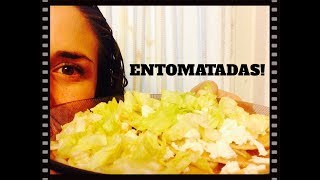 Entomatadas De Queso [upl. by Fita581]