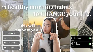 11 healthy habits you NEED in your morning routine⛅️ how to change your life amp be productive [upl. by Natsud204]