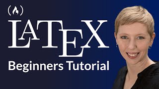 LaTeX – Full Tutorial for Beginners [upl. by Areis302]