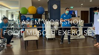 Workshop Foot Muscle Exercises การออกกำลังกายเพื่อเพิ่มความแข็งแรงของกล้ามเนื้อฝ่าเท้า [upl. by Mikkanen]