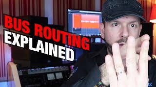 Bus Routing Explained  Mixing Tutorial [upl. by Ibib380]