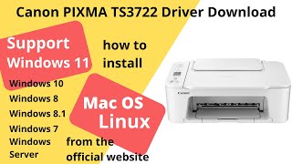 Canon PIXMA TS3722 Driver Download and Setup Windows 11 Windows 10 Mac 13 Mac 12 [upl. by Sheeran]