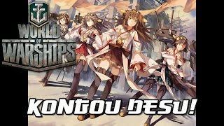 World of Warships  Kongou Desu [upl. by Francene668]