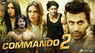 Commando 2 Full Movie  Vidyut Jammwal  Adah Sharma  Freddy Daruwala  Review amp Amazing Facts [upl. by Crysta]