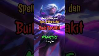 Build Tersakit Martis dan Emblem Terbaik Martis shorts mlbb mobilelegends martis [upl. by Sidra974]