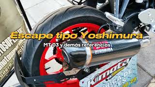 💥 Escape tipo Yoshimura para MT 03  Sonido MT 03 Kimoto Superbike 💥 [upl. by Yelyab891]