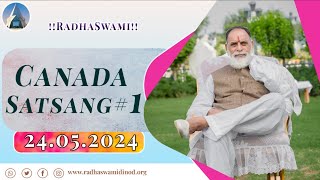 24 May  Canada Satsang  1  Radha Swami Dinod  canada satsang tour 2024 bhajan sewa simran [upl. by Shifrah]