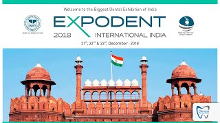 EXPODENT Delhi 2122 amp 23 Dec 2018  Pragati Maidan [upl. by Specht]