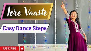 Tere Vaaste  Easy dance steps  Zara Hatke Zara bachke  Full dance cover  Anvi Shetty [upl. by Jardena396]