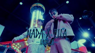 MONZO  NADA X ELLA Videoclip Oficial [upl. by Eteragram819]