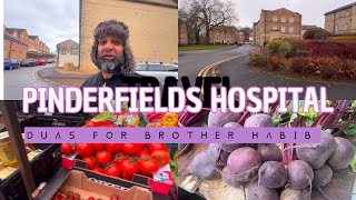 PINDERFIELDS HOSPITAL WAKEFIELD  DUA FOR BROTHER HABIB [upl. by Forster]