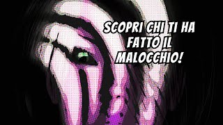 Come sapere quale persona ti ha fatto il malocchio [upl. by Collins924]