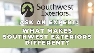 What Makes Southwest Exteriors Different [upl. by Basset]