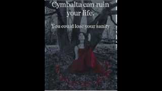 Depression Hurts Cymbalta Hurts More [upl. by Farman]