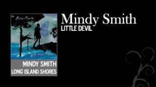 Little Devil  Mindy Smith  Long Island Shores [upl. by Aeirdna]