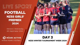 NZSS  Girls Premier Football 2024  Day 3 [upl. by Nryhtak]