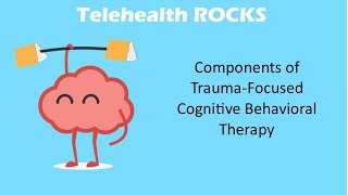 Components of TFCBT [upl. by Clareta]