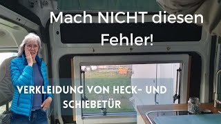 Heck amp SchiebetürVerkleidung im Campervan Eine Lektion gelernt [upl. by Dael]