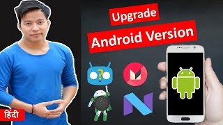 How to Upgrade Android Mobile Version to MarshmallowNougatOreoCyanogenMod Using Custom Rom hindi [upl. by Solorac]