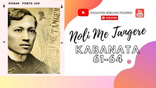 NOLI ME TANGERE KABANATA 6164 [upl. by Kirit2]