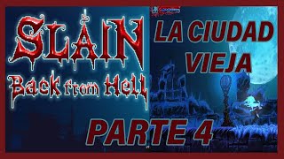 SLAIN BACK FROM HELL CIUDAD VIEJA PARTE 1 [upl. by Altman810]