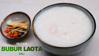 RESEP MEMASAK BUBUR LAOTA  BALI [upl. by Flin723]