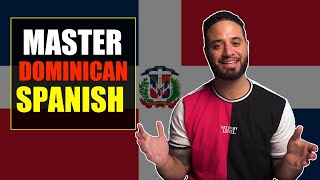 How To Talk Spanish With a DOMINICAN ACCENT [upl. by Dabney]