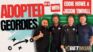 Episode 5  Asim amp Andy welcome Eddie Howe amp Jason Tindall [upl. by Mcmath118]