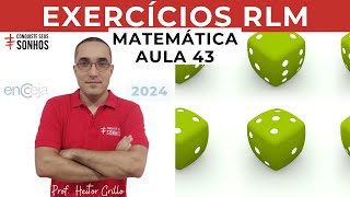 AULA 43  MATEMÁTICA  EXERCÍCIOS RLM  ENCCEJA 2024  ENSINO MÉDIO E FUNDAMENTAL [upl. by Margalo332]