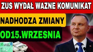 Emeryci bądźcie ostrożni DUŻE ZMIANY W ZUSIE OD 15 WRZEŚNIA [upl. by Notsew]