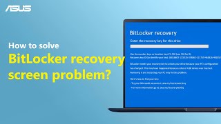 How to Solve BitLocker Recovery Screen Problem  ASUS SUPPORT [upl. by Juli]