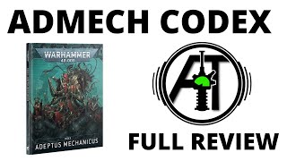 Codex Adeptus Mechanicus 10th Edition  Full Admech Rules Review [upl. by Notsyrb]