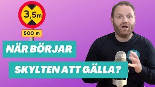 När börjar vägmärken att gälla  Avsnitt 65 av 10 körkortsfrågor [upl. by Ellegna]