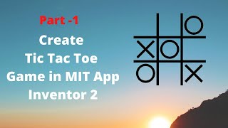 Create Tic Tac Toe Game in MIT App Inventor in Just 10 Minutes  Free Extension  App Inventor 2 [upl. by Akerdnuhs]