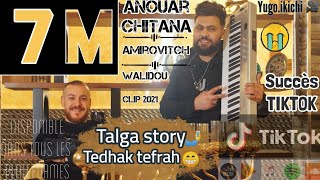 Cheb Anouar Chitana amp Amirovitch 2021 ©  Talga Story Tadhak Tefrah  Clip Officiel TiKToK [upl. by Sibell749]