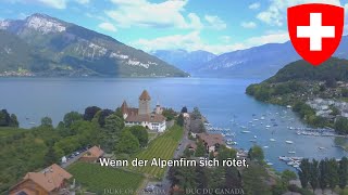 National Anthem of Switzerland in German Swiss Psalm [upl. by Aerdnad]