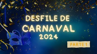 Carnaval 2024  Desfile Inaugural  Parte 1 [upl. by Krissie722]