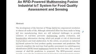 An RFID Powered Multisensing Fusion Industrial IoT System for Food Quality Assessment and Sensing [upl. by Nnaeoj589]