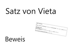 Beweis Satz von Vieta [upl. by Waverley]