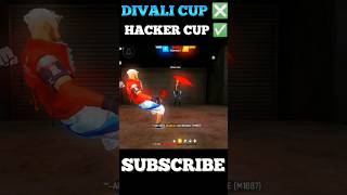 FREE FIRE DIVALI CUP😚 or HACKER CUP 😡 freefire ff ffshorts shorts divalispecial fftoday [upl. by Esserac823]