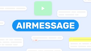 AirMessage installation tutorial [upl. by Ailyn16]