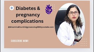 What are the maternal complications of diabetes in pregnancy 😊🤱👇🏻drsaminakhurshidgynaecolog4661 [upl. by Ahseim]