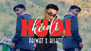 KUDI  PRIWAT X RISHOT PROD BY devenrasalbeats NEW PUNJABI amp HINDI RAP SONG 2024 FULL VIDEO4K [upl. by Ocnarfnaig446]