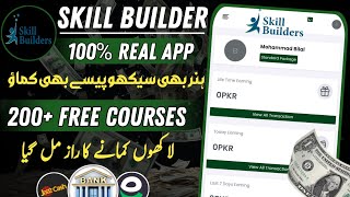 🔥 100 real earning method  new online skill builder app  daily earning 5000 pkr [upl. by Janik482]