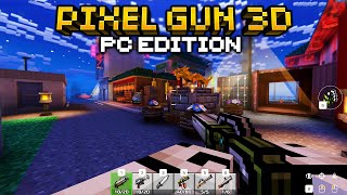 Pixel Gun 3D PC Edition First Ever Gameplay Experience [upl. by Leitnahs775]